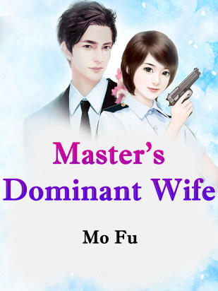 Master's Dominant Wife